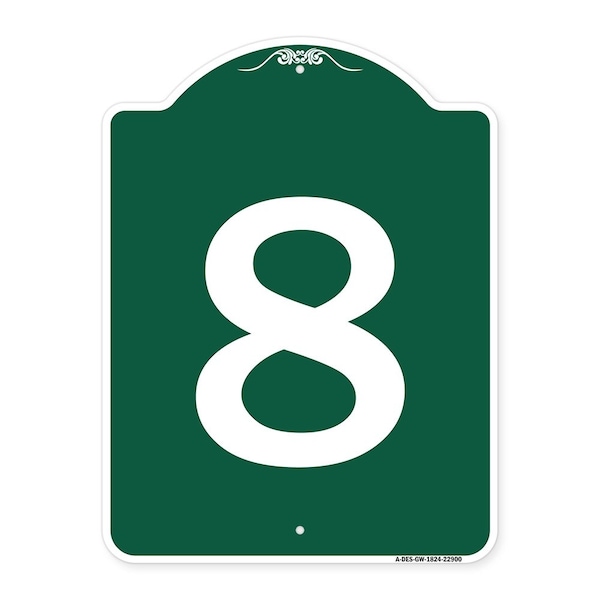 Signmission Designer Series Sign-Sign W/ Number 8, Green & White Aluminum Sign, 18" x 24", GW-1824-22900 A-DES-GW-1824-22900 - main